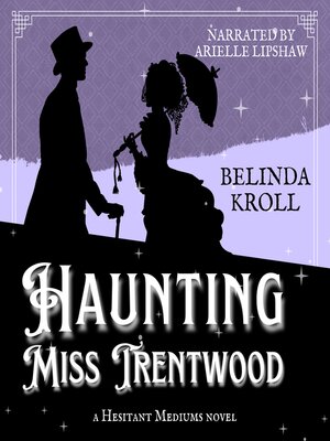 cover image of Haunting Miss Trentwood